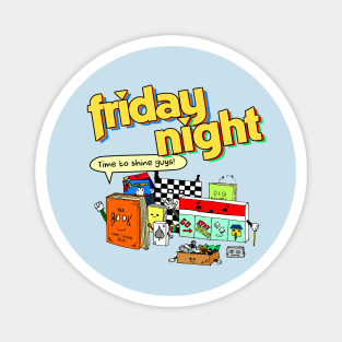 Friday Night! (board games, toys, music and books) Magnet